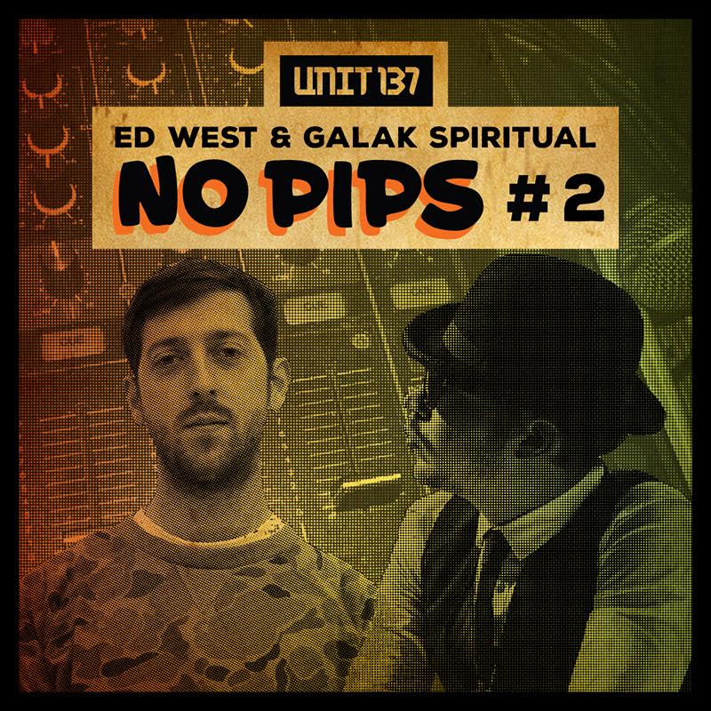 ed west galak spiritual no pips 2